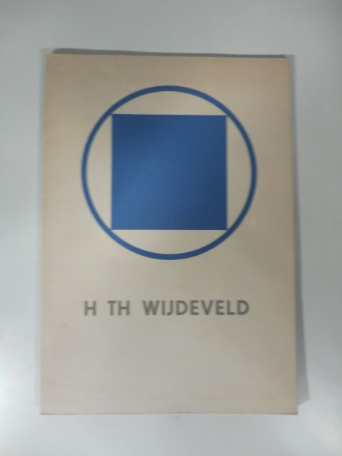 Stedelijk Museum Amsterdam. H. Th. Wijdeveld. 50 jaar Scheppend werk. Architectuur en Stedebouw ideaal projecten...